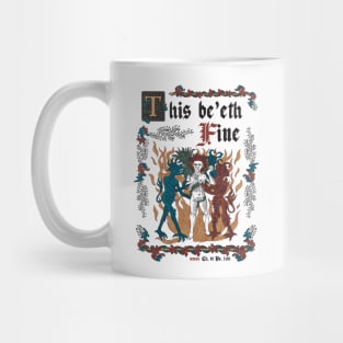 This Is Fine Medieval Style - funny retro vintage English history Mug